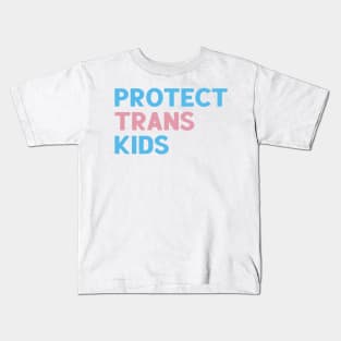 Protect Trans Kids Kids T-Shirt